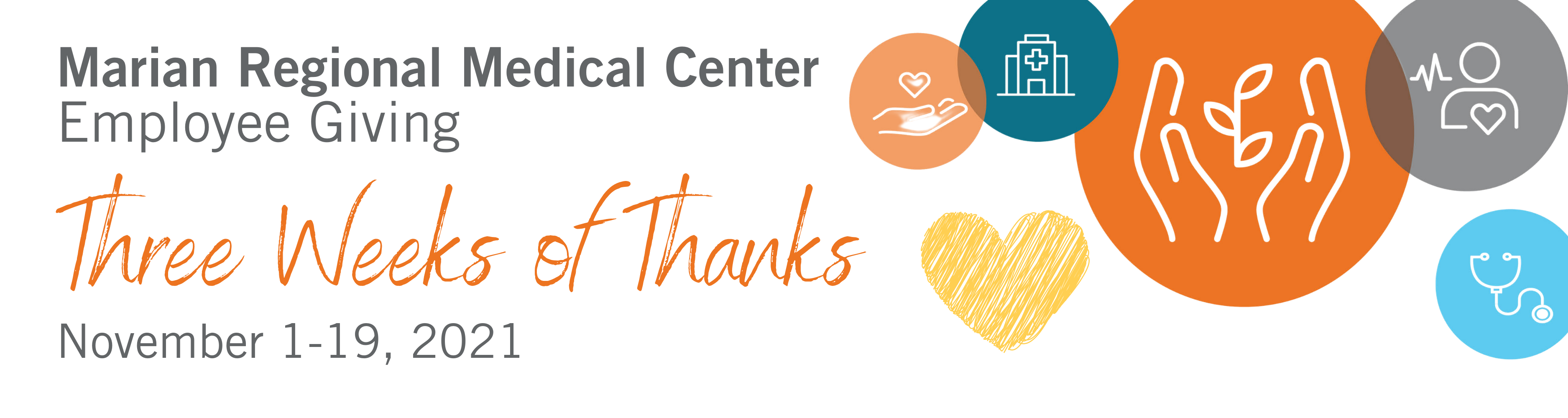 Colorful graphic icons representing hospitals, giving and gratitude. Copy reads "Marian Regional Medical Center Employee Giving, Three Weeks of Thanks, November 1-19, 2021"