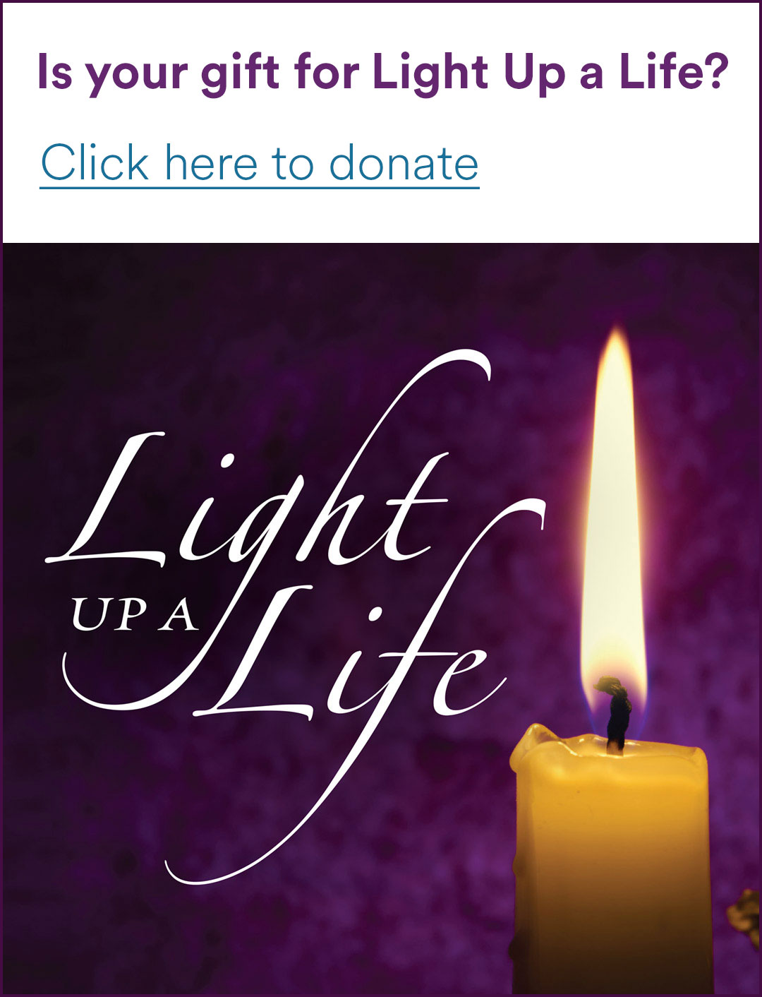 Light Up a Life 2025 Banner