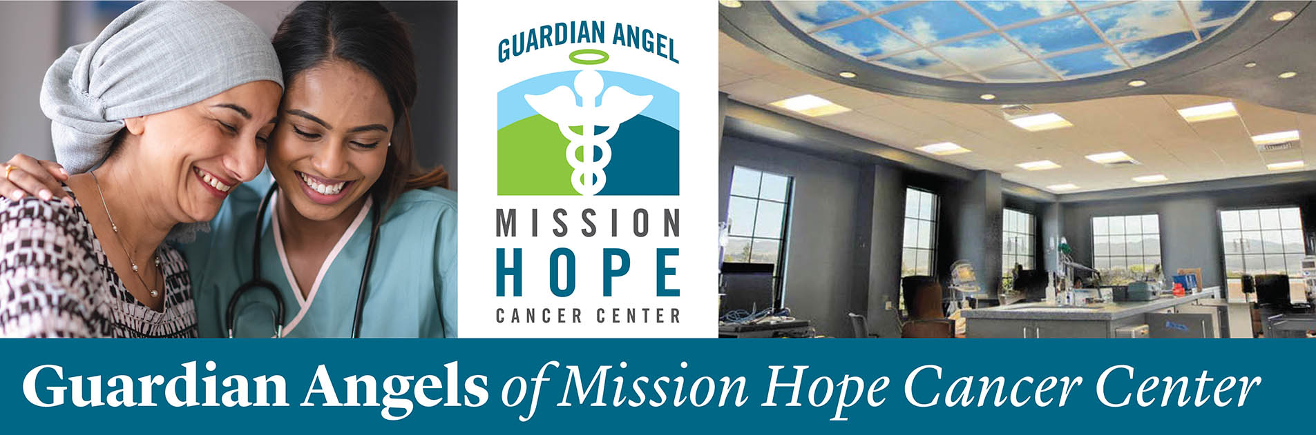 Guardian Angel Mission Hope Cancer Center