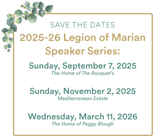 Legion of Marian Speaker Series Schedule 2026
