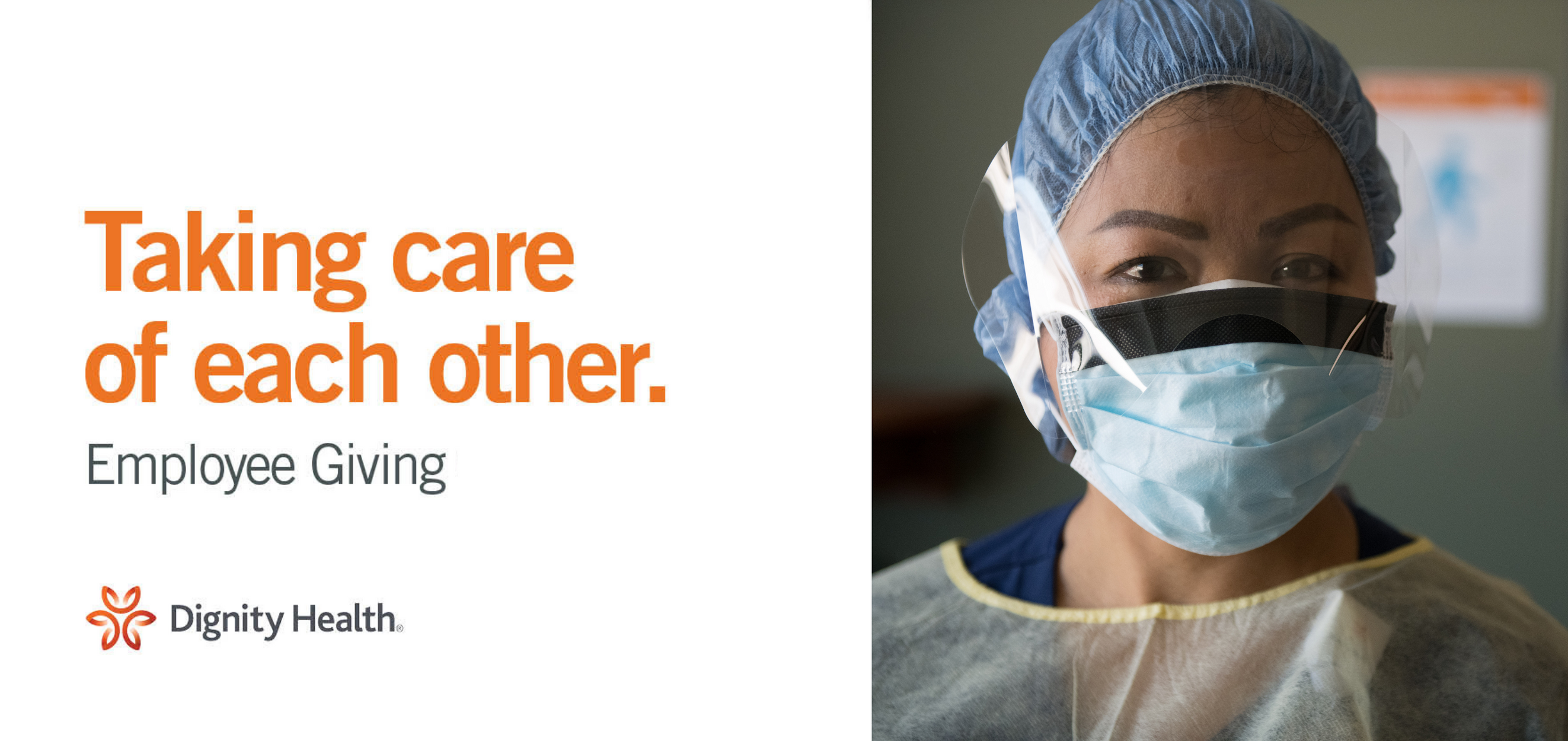 Portrait of Marian caregiver in mask, face shield and scrubs. Copy reads "Taking care of each other. Employee Giving."